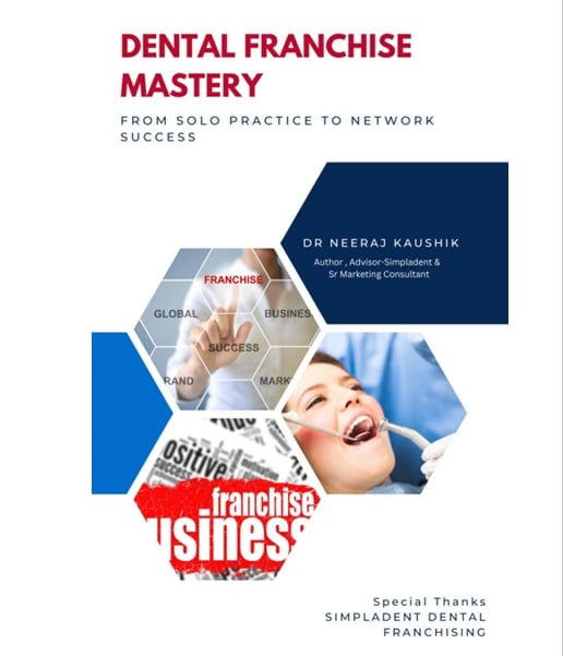 Dental Franchise Mastery Book